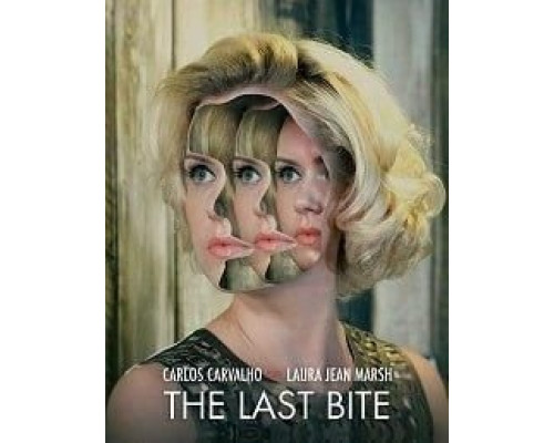 The Last Bite  (фильм 2020) смотреть онлайн