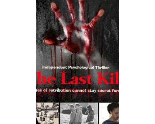The Last Kill  (фильм 2016) смотреть онлайн