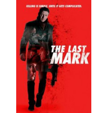 The Last Mark (2022)