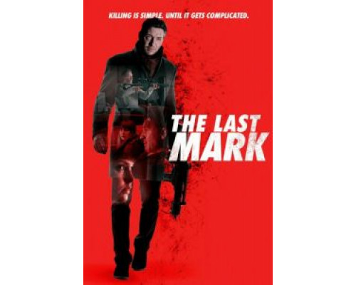 The Last Mark  (фильм 2022) смотреть онлайн