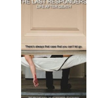 The Last Responders: Life After Death (2019)
