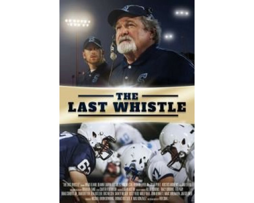 The Last Whistle  (фильм 2019) смотреть онлайн