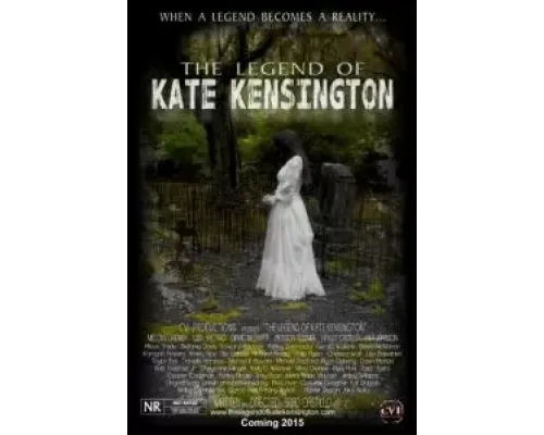 The Legend of Kate Kensington  (фильм 2021) смотреть онлайн