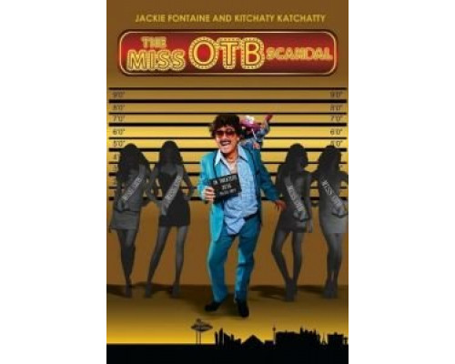 The Miss OTB Scandal  (фильм 2021) смотреть онлайн