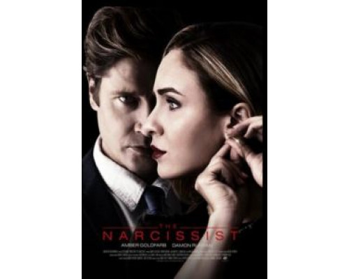 The Narcissist  (фильм 2019) смотреть онлайн