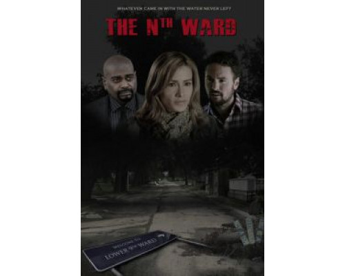 The Nth Ward  (фильм 2017) смотреть онлайн