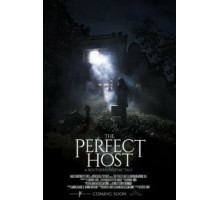 The Perfect Host: A Southern Gothic Tale (2018)