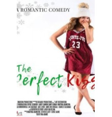 The Perfect Kiss (2018)