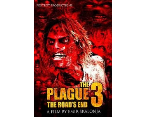 The Plague 3: The Road's End  (фильм 2018) смотреть онлайн