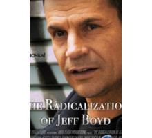The Radicalization of Jeff Boyd (2017)