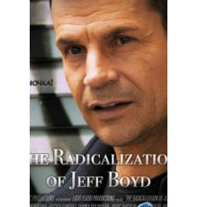 The Radicalization of Jeff Boyd (2017)