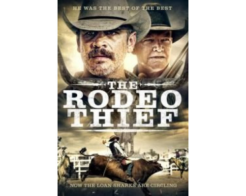 The Rodeo Thief  (фильм 2021) смотреть онлайн