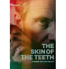 The Skin of the Teeth (2018)