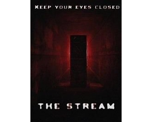The Stream  (фильм 2017) смотреть онлайн