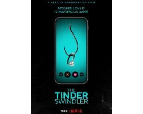 The Tinder Swindler  (фильм 2022) смотреть онлайн