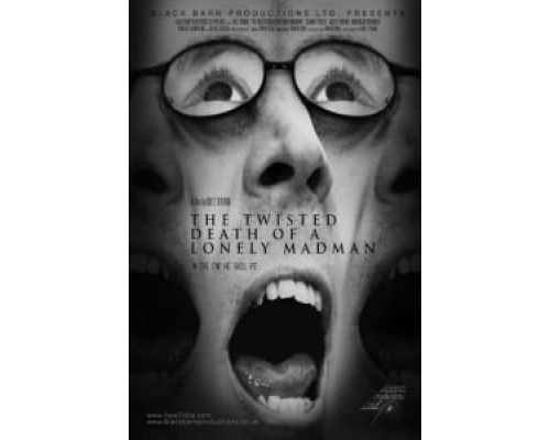 The Twisted Death of a Lonely Madman  (фильм 2016) смотреть онлайн