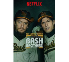 The Unauthorized Bash Brothers Experience (2019)