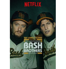 The Unauthorized Bash Brothers Experience (2019)