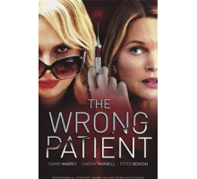 The Wrong Patient (2018)