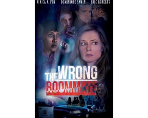 The Wrong Roommate  (фильм 2016) смотреть онлайн