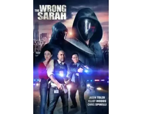 The Wrong Sarah  (фильм 2021) смотреть онлайн