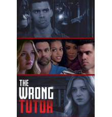 The Wrong Tutor (2019)