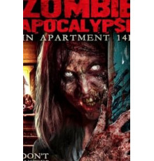 The Zombie Apocalypse in Apartment 14F (2019)
