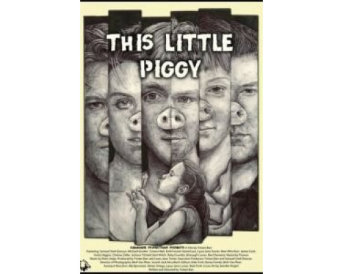 This Little Piggy  (фильм 2017) смотреть онлайн