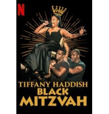 Tiffany Haddish: Black Mitzvah (2019)
