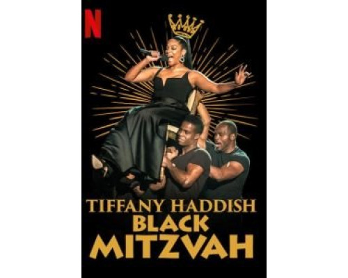 Tiffany Haddish: Black Mitzvah  (фильм 2019) смотреть онлайн