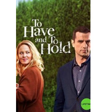 To Have and to Hold (2019)