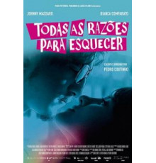 Todas as Razões para Esquecer (2018)