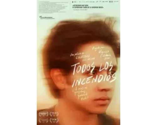 Todos los incendios  (фильм 2023) смотреть онлайн