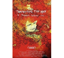 Tormenting the Hen (2017)