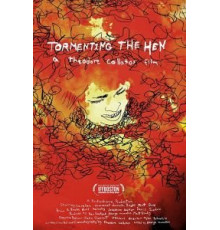 Tormenting the Hen (2017)
