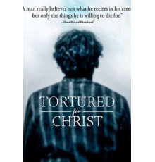 Tortured for Christ (2018)