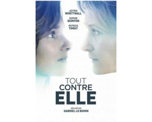 Tout contre elle  (фильм 2019) смотреть онлайн