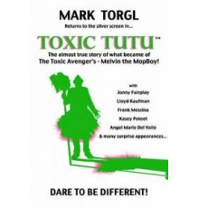 Toxic Tutu (2017)