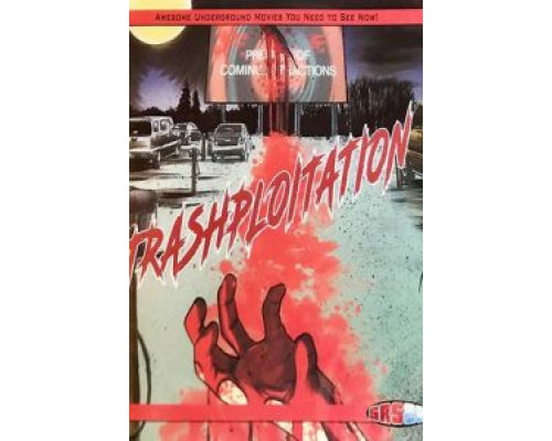 Trashsploitation  (фильм 2018) смотреть онлайн