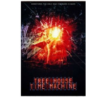 Tree House Time Machine (2017)
