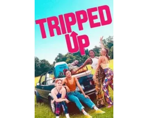 Tripped Up  (фильм 2023) смотреть онлайн