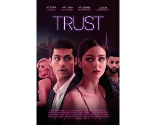 Trust  (фильм 2021) смотреть онлайн