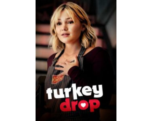 Turkey Drop  (фильм 2019) смотреть онлайн
