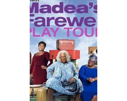 Tyler Perry's Madea's Farewell Play  (фильм 2020) смотреть онлайн