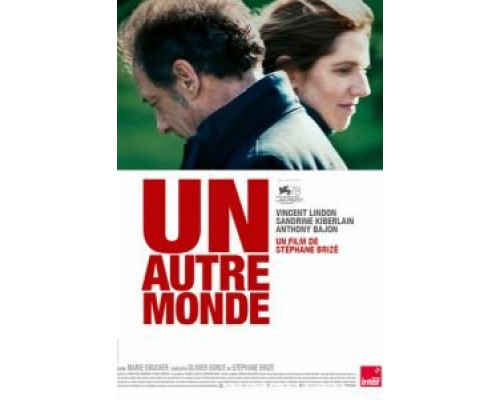 Un autre monde  (фильм 2022) смотреть онлайн