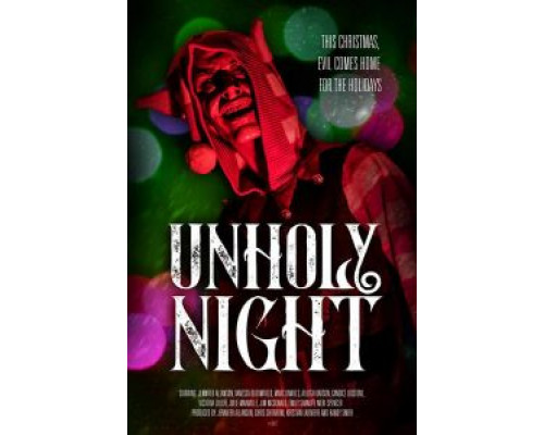 Unholy Night  (фильм 2019) смотреть онлайн