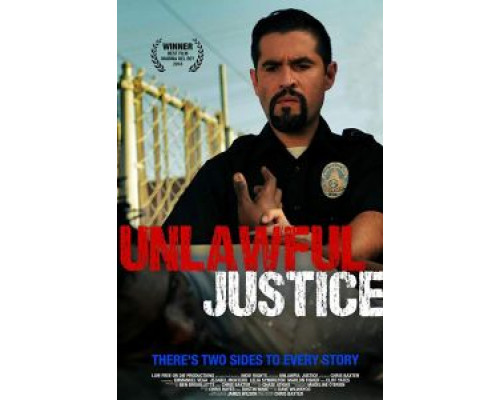 Unlawful Justice  (фильм 2019) смотреть онлайн