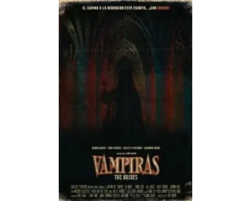 Vampiras: The Brides  (фильм 2022) смотреть онлайн