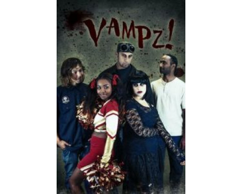 Vampz!  (фильм 2012) смотреть онлайн