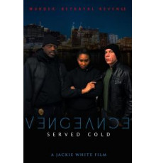 Vengeance Served Cold (2021)